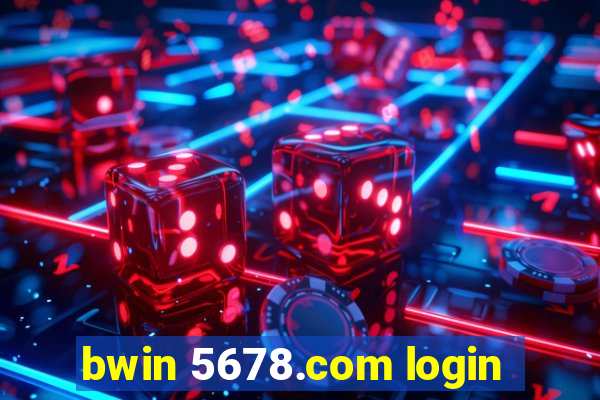 bwin 5678.com login